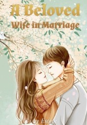 A Beloved Wife in Marriage