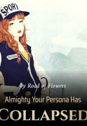 Almighty Your Persona Has Collapsed