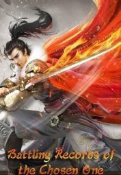 Battling Records of the Chosen One