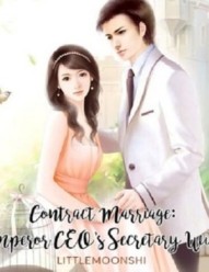 Contract Marriage: Emperor CEO's Secretary Wife