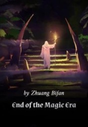 End of the Magic Era