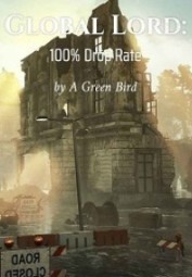 Global Lord: 100% Drop Rate