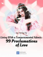 Living With a Temperamental Adonis: 99 Proclamations of Love