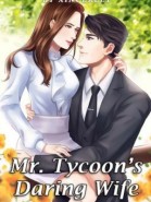 Mr. Tycoon's Daring Wife
