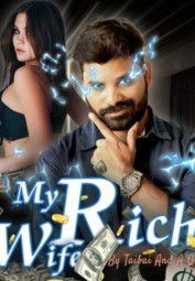 My Rich Wife