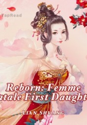 Reborn: Femme Fatale First Daughter