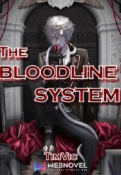 The Bloodline System