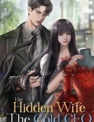 The Hidden Wife Of The Cold CEO