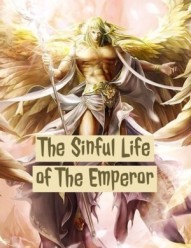 The Sinful Life of The Emperor