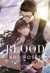 The Story of Blood and Roses