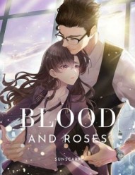 The Story of Blood and Roses