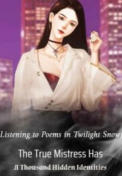 The True Mistress Has A Thousand Hidden Identities