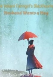 The Valiant Farmgirl's Blackhearted Husband Wants a Hug