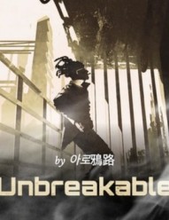 Unbreakable