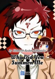 Why Did You Summon Me?